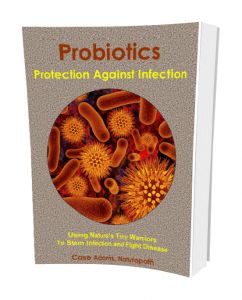 Probiotics Book by Case Adams Naturopath